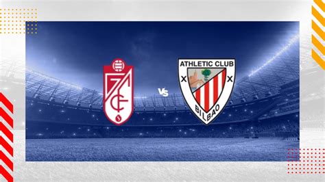 granada vs athletic bilbao prediction